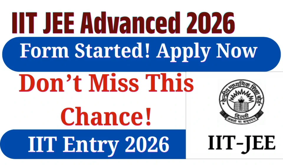 IIT JEE Advanced 2026 Online Form