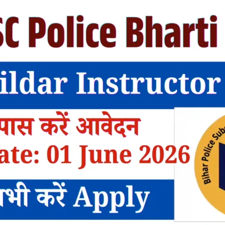 BPSSC Bihar Police Havildar Instructor Recruitment 2026